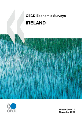 OECD economic surveys Ireland. 2009.