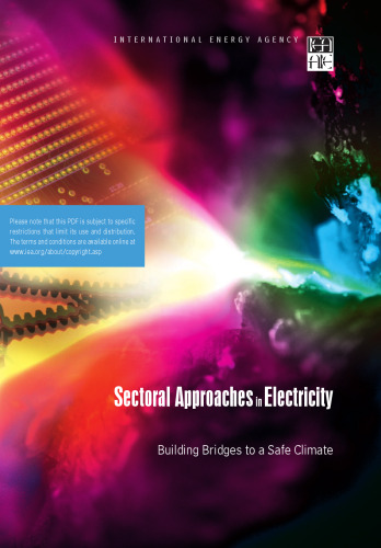 Sectoral approaches in electricity : building bridges to a safe climate.