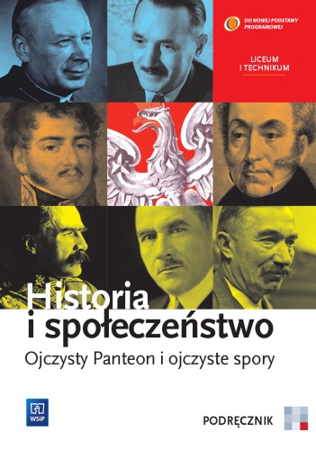 Historia i społeczeństwo Ojczysty Panteon i Ojczyste Spory