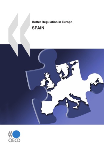 Better regulation in Europe. Spain 2010.