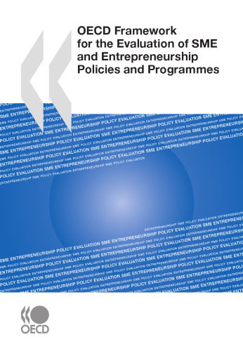 OECD framework for the evaluation of SME and entrepreneurship policies and programmes