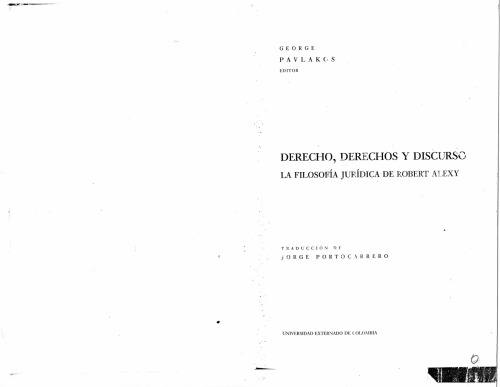 Derecho, derechos y discurso. La filosofía jurídica de Robert Alexy