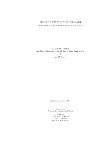 Algebraic Attacks from a Gröbner Basis Perspective [Master thesis]