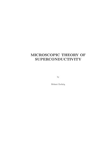 Microscopic Theory of Superconductivity