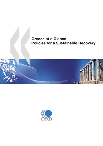 Greece at a Glance: Policies for a Sustainable Recovery