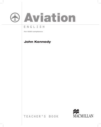 Aviation English for ICAO Compliance. Teacher’s Book