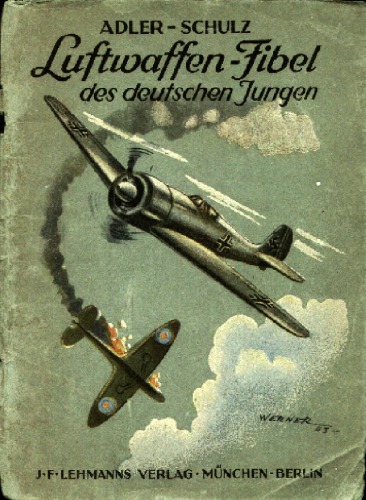 Luftwaffen - Fibel des deutschen Jungen