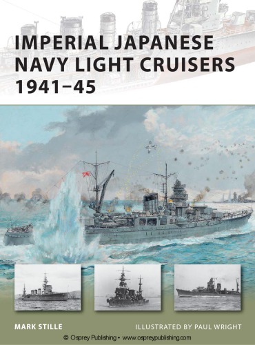 Imperial Japanese Navy Light Cruisers 1941-45