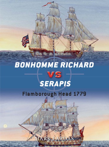 Bonhomme Richard vs Serapis : Flamborough Head 1779