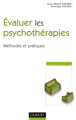 Évaluer les psychothérapies : Méthodes et pratiques