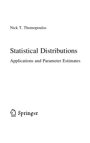 Statistical Distributions. Applications and Parameter Estimates