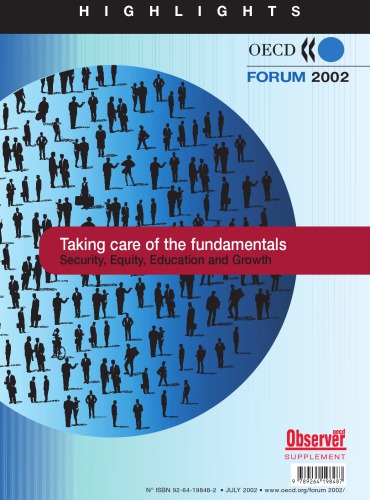 Taking care of the fundamentals : security, equity, education and growth