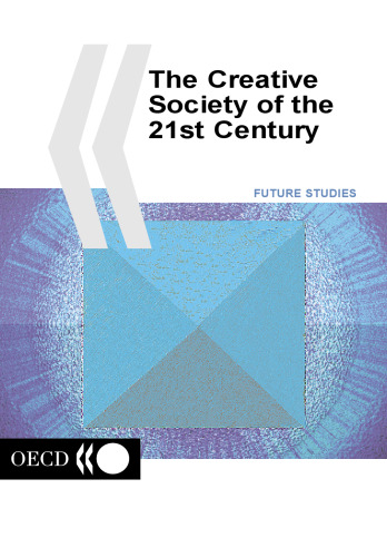 The creative society of the 21st century.