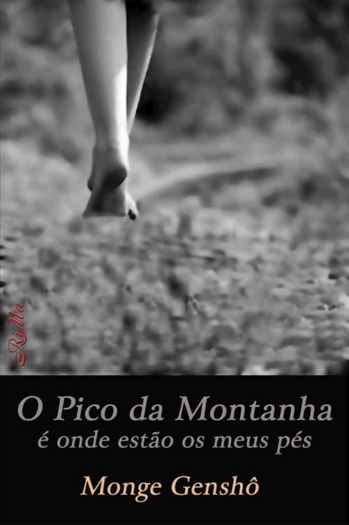 O Pico da Montanha é onde estão os meus pés