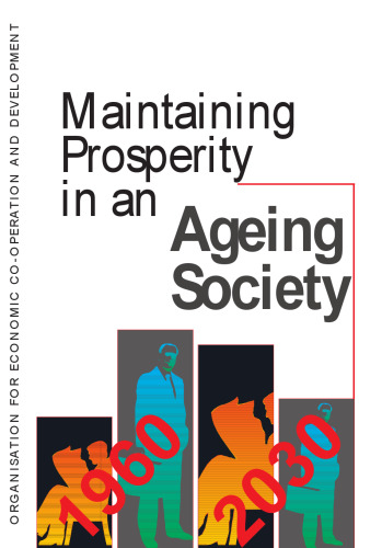 Maintaining prosperity in an ageing society