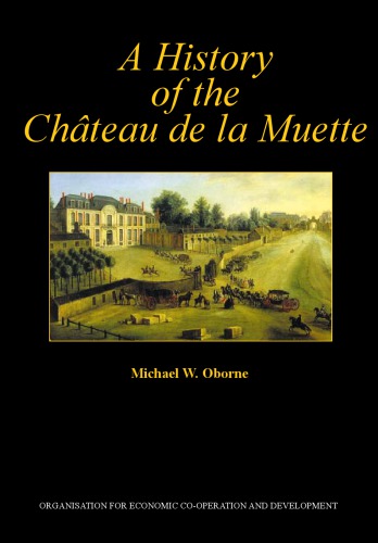 A History of the Château de la Muette