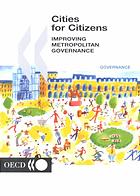 Cities for citizens : improving metropolitan governance