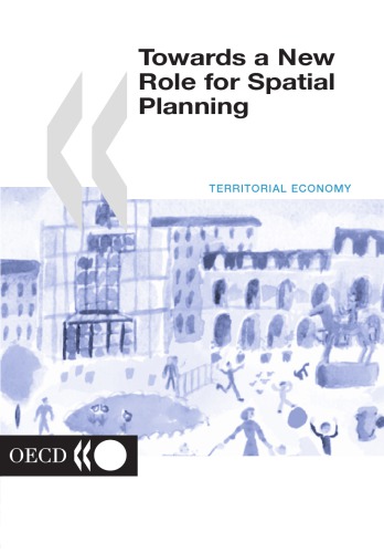 Towards a new role for spatial planning.