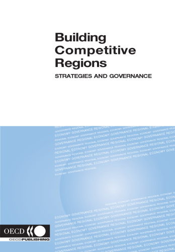 Building competitive regions : strategies and governance.