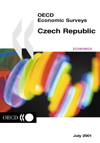 Czech Republic : [special feature: fiscal policy, public expenditure, structural reform]. 2000-2001.