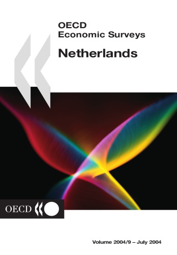 Oecd economic surveys : netherlands.