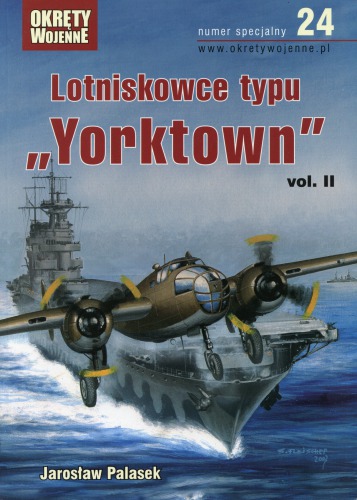 Lotniskowce typu «Yorktown», vol.II