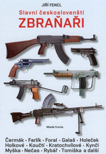 Slavní češkoslovenští zbřaňari