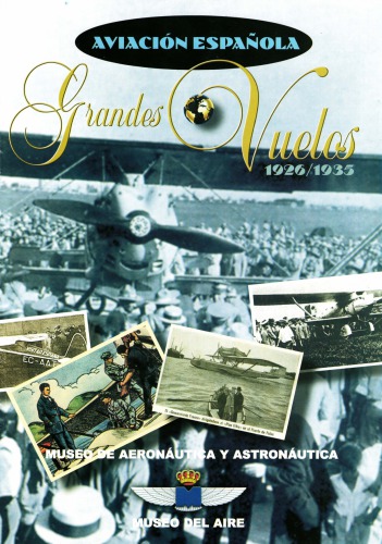Aviación Española : Grandes Vuelos, 1926–1935