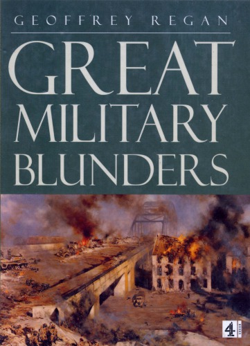 Great Military Blunders