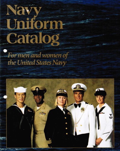 Navy Uniform Catalog for Men and Women of the United States Navy