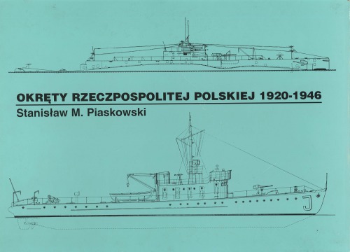 Okręty Rzeczpospolitej Polskiej 1920–1946