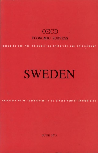 OECD Economic Surveys : Sweden 1973.