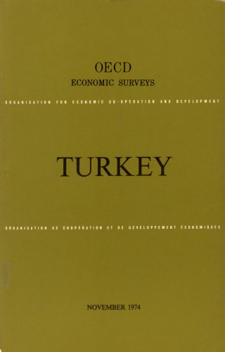 OECD Economic Surveys : Turkey 1974.