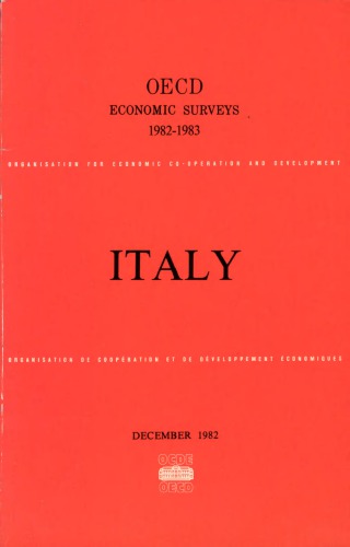 Oecd Economic Surveys : Italy 1982-1983.