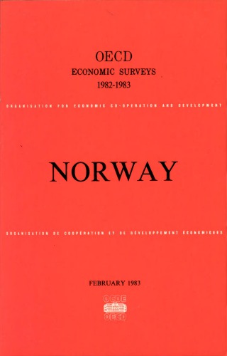 Oecd Economic Surveys : Norway 1982-1983.