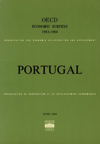 Oecd Economic Surveys : Portugal 1983-1984.