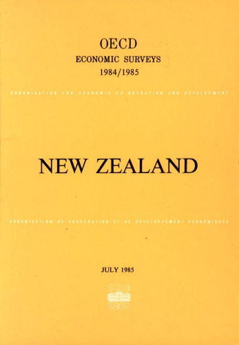 Oecd Economic Surveys : New Zealand 1984-1985.