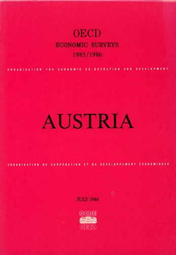 Oecd Economic Surveys : Austria 1985-1986.
