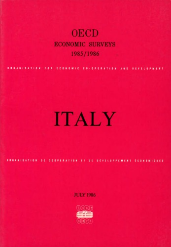Oecd Economic Surveys 1985/ 6 : Italy.