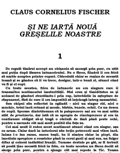 Și ne iartă nouă greșelile noastre