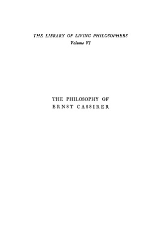The Philosophy Of Ernst Cassirer