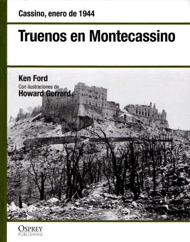 Truenos en Montecassino : Cassino, enero de 1944