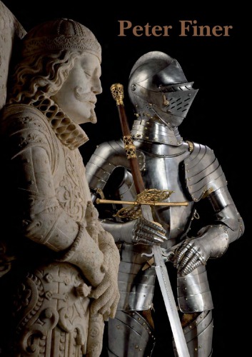 Peter Finer  Arms and Armour Catalogue 2007
