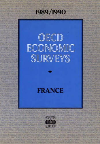 Oecd Economic Surveys : France 1989-1990.