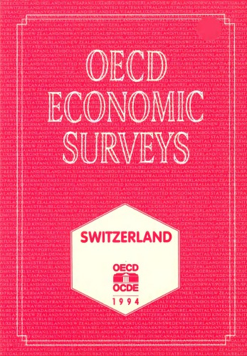 OECD Economic Surveys 1993-1994 Switzerland.