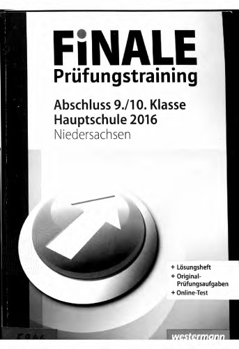 Finale Prüfungstraining Mathematik Abschluss 9./10. Klasse Hauptschule 2016 mit Lösungsheft Niedersachsen