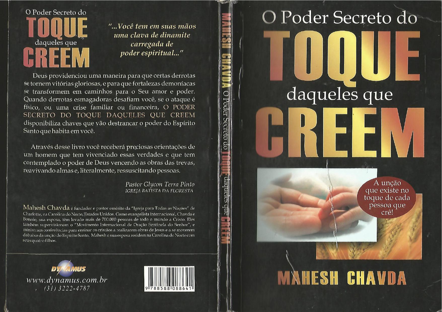 O poder secreto do toque daqueles que creem
