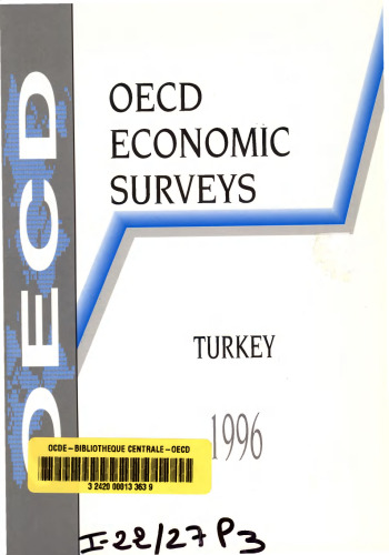OECD Economic Surveys : Turkey, 1995-1996.