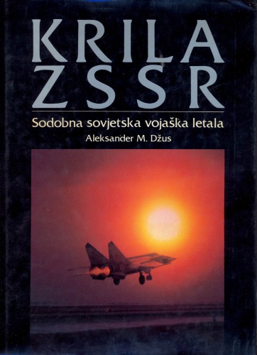 Krila ZSSR : Sodobna sovjetska vojaška letala