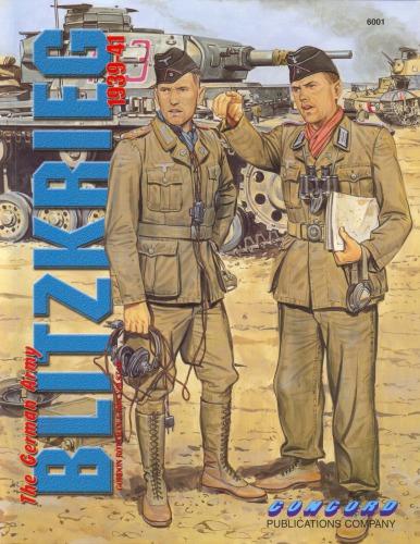 The German Army : Blitzkrieg 1939–1941